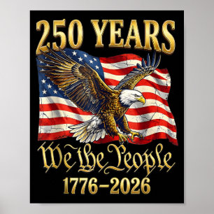 Poster 250º Aniversário América EUA 250 Anos Nós O Povo
