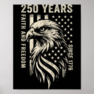 Poster 250 anos américa fé e liberdade desde 1776 4º