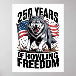 Poster 250 Anos de Arte de Lobo Uivando Liberdade