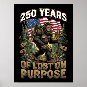 Poster 250 Anos de Bigfoot Patriótico Perdido de Proposit