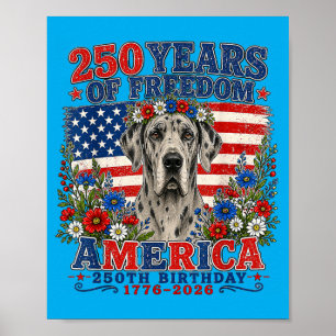 Poster 250 Anos De Dom Great Dane Dog 1776-2026 4 De