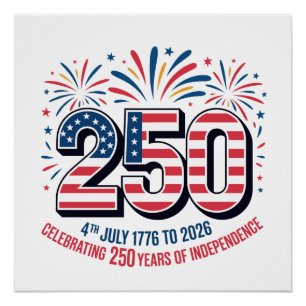 Pôster 250 Anos de Independência