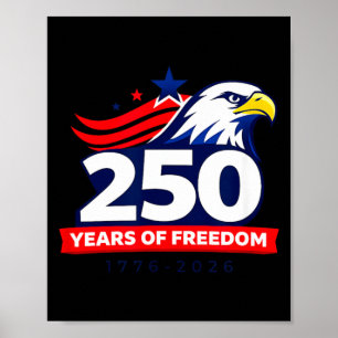 Poster 250 Anos De Liberdade1776-2026 Águia Patriótica 4º