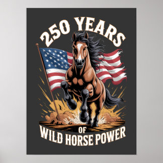 Poster 250 Anos de Poder do Cavalo Selvagem Mustang Arte