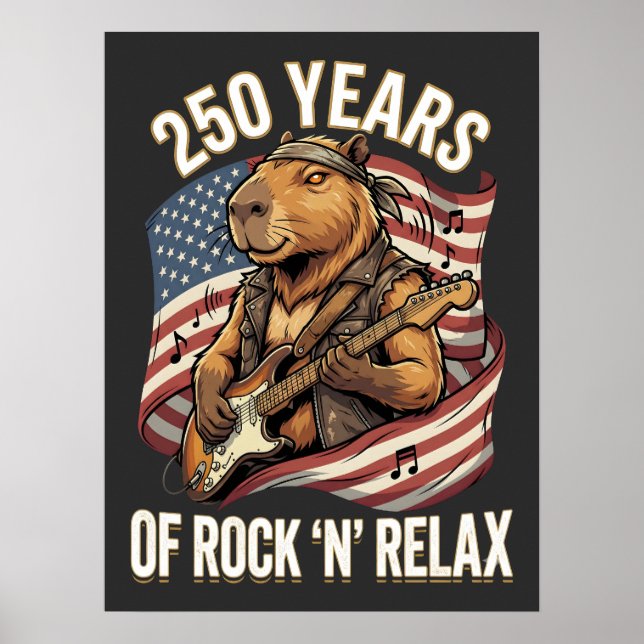 Poster 250 Anos de Rock 'N' Relax Capybara Rockstar (Frente)