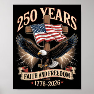 Poster 250 Anos Fé e Liberdade Cristã EUA 250º