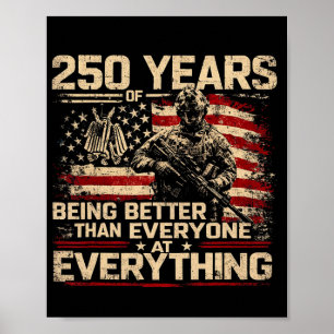 Poster 250 Anos Sendo Melhor Do Que Todos Em Tudo