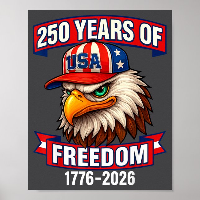 Poster 250 Years Of Dom 1776 2026 Bald Eagle 250th Birthd (Frente)