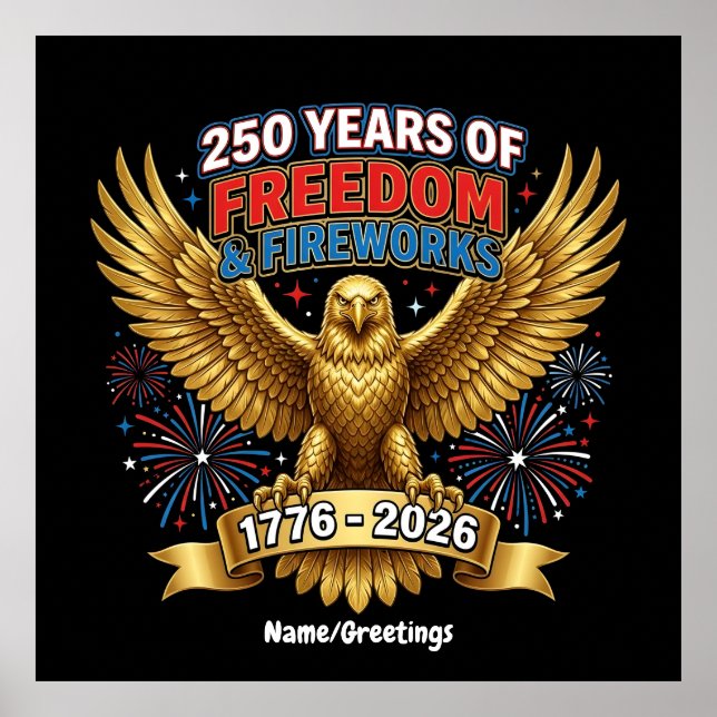 Poster 250 Years of Freedom & Fireworks  (Frente)