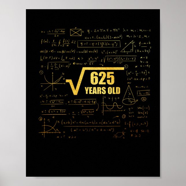 Poster 25th Birthday Square Root of 625 25 Years Old (Frente)
