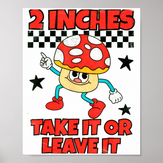 Poster 2 Inches Naughty Exchange Gag Gift Edgy Gen Z Meme (Frente)