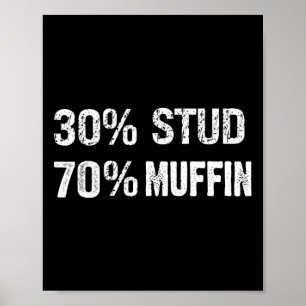 Poster 30% Garanhão 70% Muffin Frases Engraçadas de Dia d
