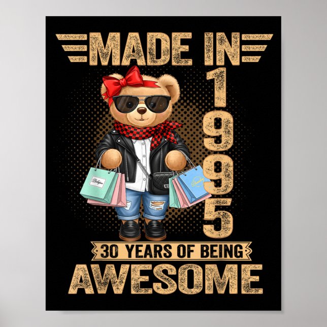 Poster 30 Year Old Made In 1995 Teddy Bear 30th Birthday  (Frente)