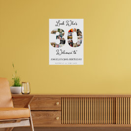 Poster 30th Birthday Photo Collage Sign look who's 30