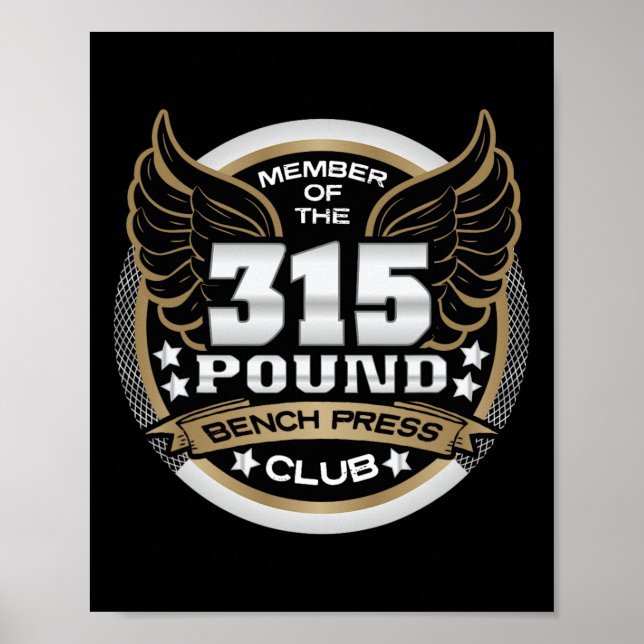 Poster 315 Pound Bench Press Club For Powerlifter Weightl (Frente)