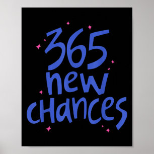 Poster 365 Novas Chances Citação Inspiradora de Felicidad
