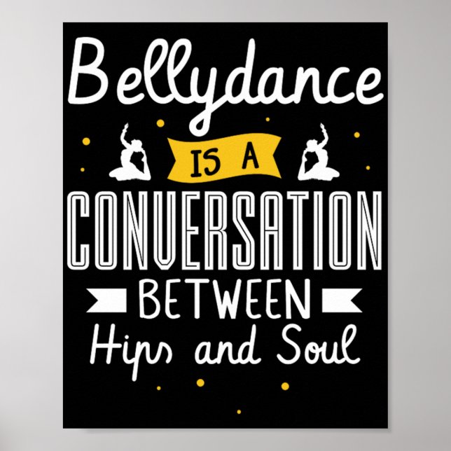 Poster 37.Bellydance É Uma Conueração Entre Hips E S (Frente)
