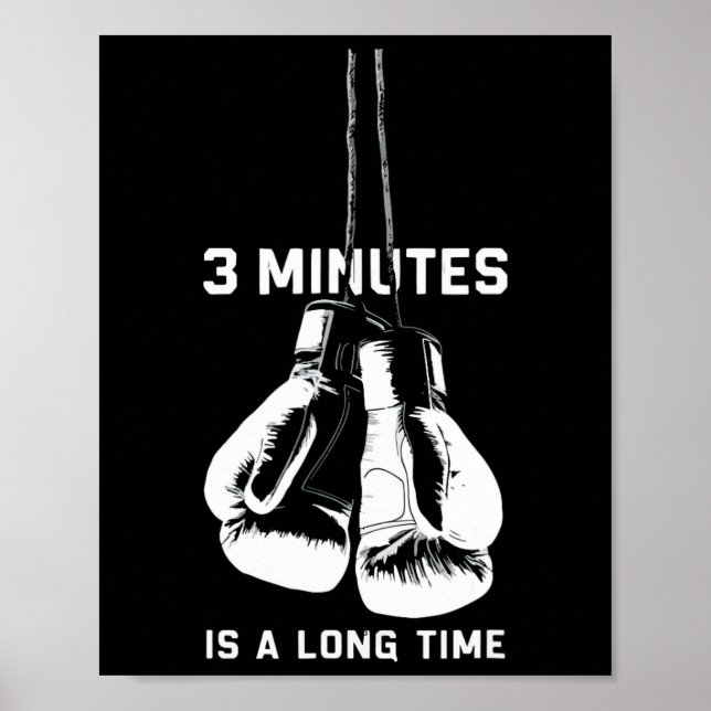 Poster 3 Minutos É Um Longo Tempo Boxe Kickboxing Piada B (Frente)