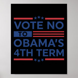 Poster 4º mandato de Obyma - Vote Não no 4º mandato de Ob