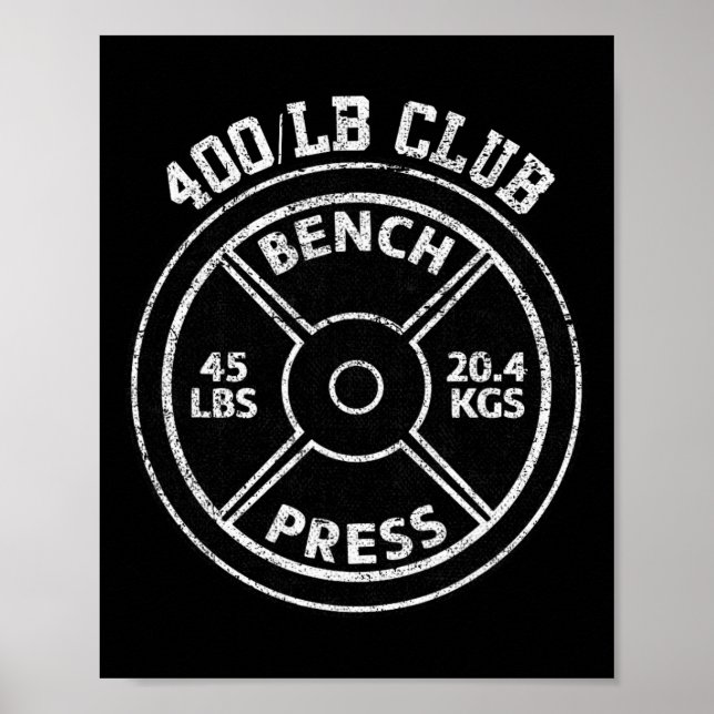 Poster 400 Lbs Pound Bench Press Club Gym Weightlifting P (Frente)