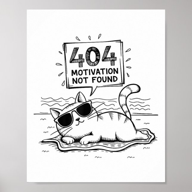 Poster 404 Motivation Not Found Funny Lazy Cat Humor Cat  (Frente)