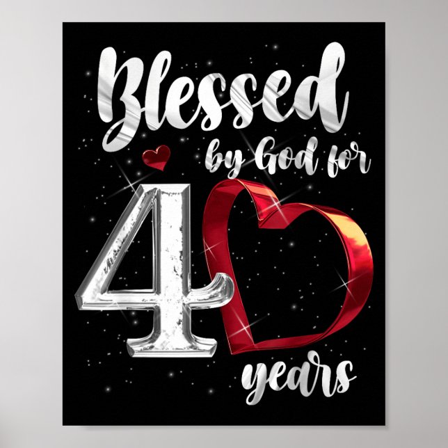 Poster 40th Birthday Blessed By God For 40 Years Birthday (Frente)