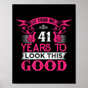 Poster 41 Anos De Idade Engraçado Quote Gráficos 41 ruas 