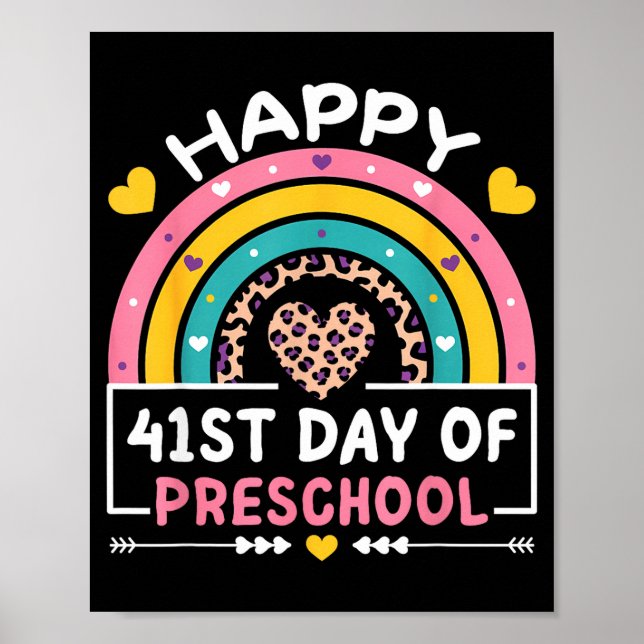Poster 41 Days Of School Happy 41st Day Of Preschool Teac (Frente)