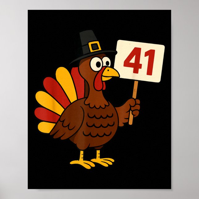 Poster 41 Funny Thanksgiving Turkey Meme Forty One 4 1 Gi (Frente)
