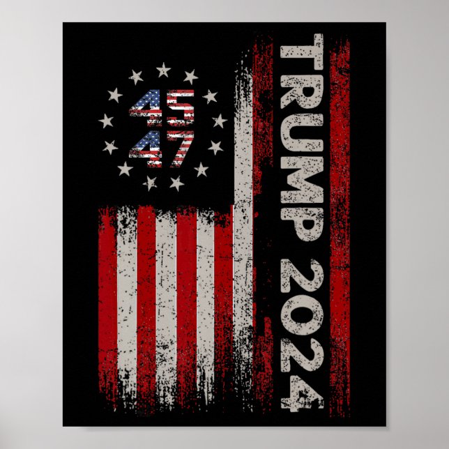 Poster 45 47 Trump 2024 American Flag 1 (Frente)