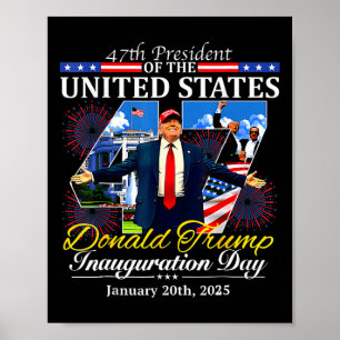 Poster 47 Dia da Inauguração do Presidente Donald Trump 2