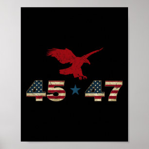 Poster 47 Trump 2024 Presidente Eleição Águia Patriótica 