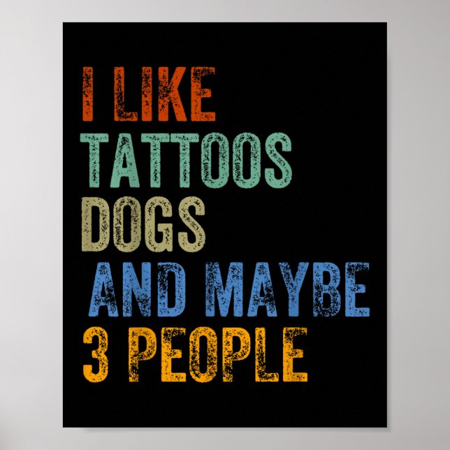 Poster 4905 108ike 116attoos 100ogs 97nd 109aybe 51 112eo (Frente)