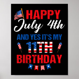 Poster 4 de julho & Sim É o meu aniversário de 11 11
