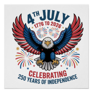 Pôster 4 de julho de 2026 - Celebrando 250 Anos