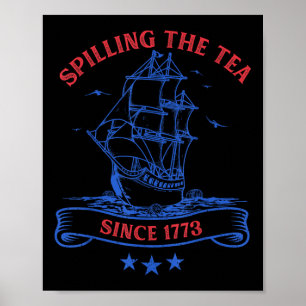 Poster 4 De Julho Derramando O Chá Desde 1773 Engraçado R