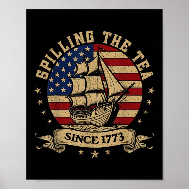 Poster 4 De Julho Esmagando O Chá Desde 1773 História Da (Frente)