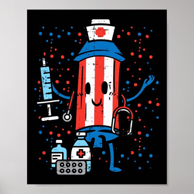 Poster 4 de julho Firecracker Enfermeiro Funny America Sc (Frente)