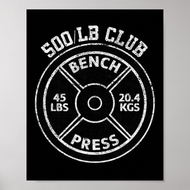 Poster 500 Lbs Pound Bench Press Club Gym Weightlifting P (Frente)