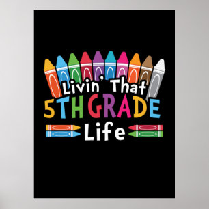 Poster 5th Grade Teacher Living That 5th Grade Life