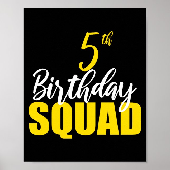 Poster 5th Happy Birthday Squad Party Bday Family Group P (Frente)
