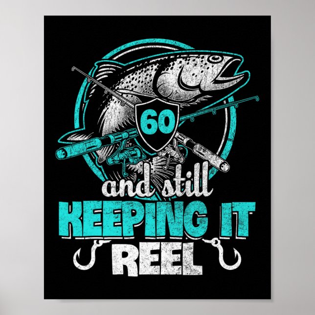 Poster 60.º Aniversário Engraçado de Pesca Camisa Pescado (Frente)