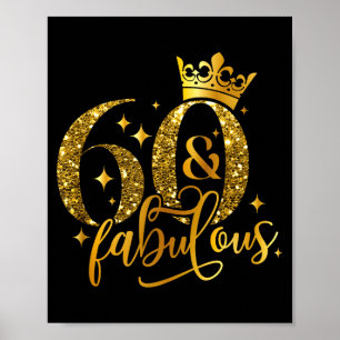 Poster 60 E Fabuloso Feliz Aniversário Para Mim 60º Anive