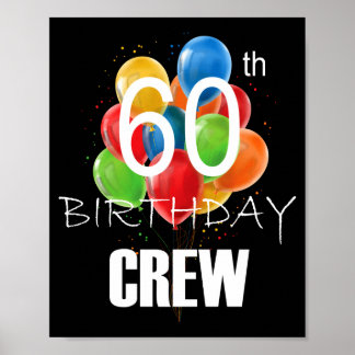 Poster 60th Birthday Crew 60 Party Crew Group Women 