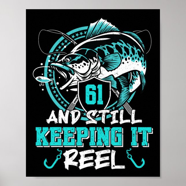 Poster 61 ruas Aniversário A Pescar Engraçado 61 Ainda A  (Frente)