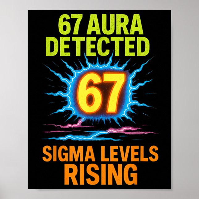 Poster 67 Aura Detected Sigma Levels Rising Six Seven Riz (Frente)
