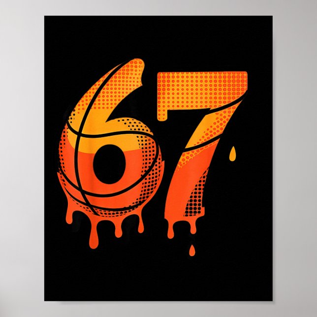 Poster 67 Basquete Sorvete Gotejamento Seis Sete  (Frente)