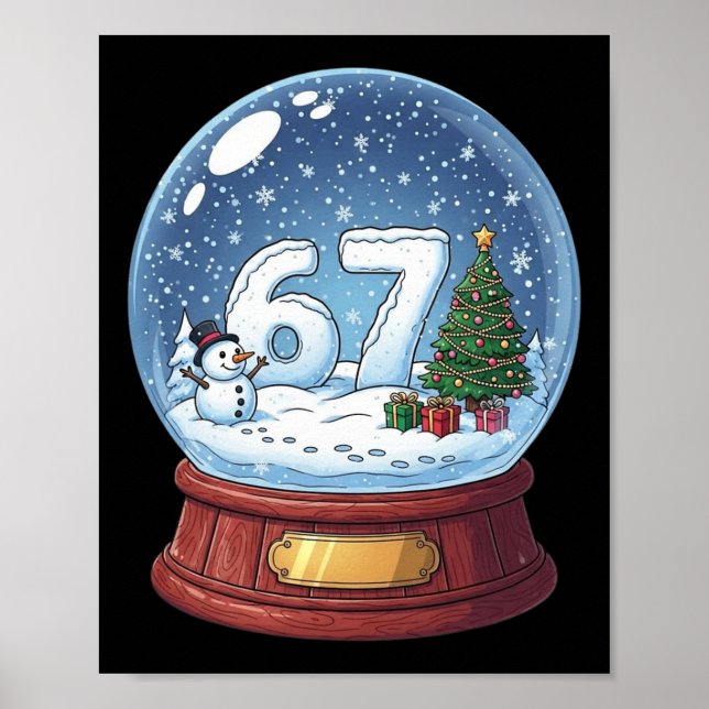 Poster 67 Bola de Neve de Natal Engraçada Seis Sete Meme  (Frente)