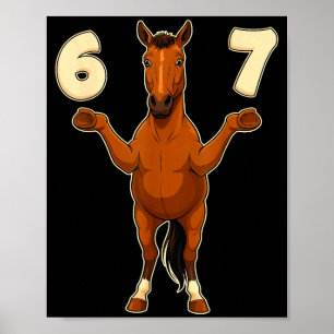 Poster 67 Cavalo Engraçado Gíria Gen Alpha Crianças Adole