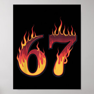 Poster 67 Chamas Divertido Seis Sete Geração Alpha Meme G